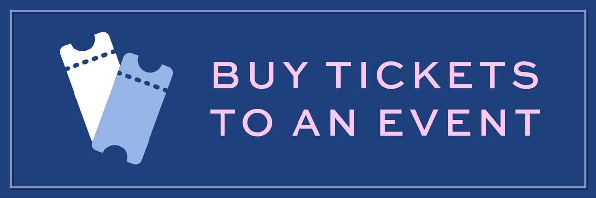 Buy tickets to an event.